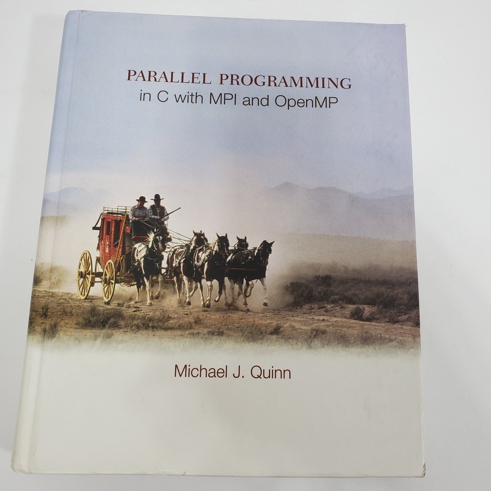 Parallel Programming in C with MPI OpenMP Quinn Textbook McGraw Hill